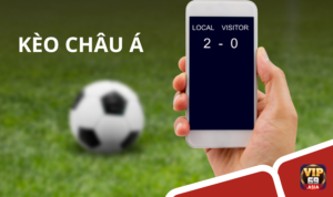 Kèo Châu Á là gì?